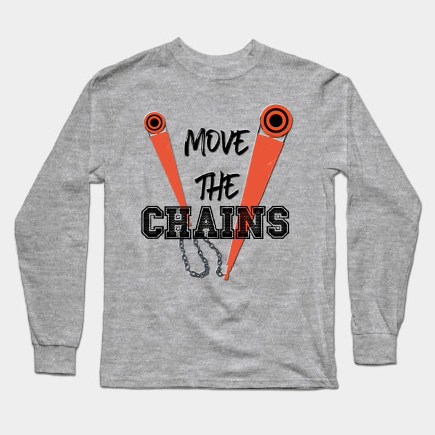 Move the Chains Long Sleeve T-Shirt by ArmChairQBGraphics